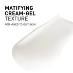 Product packaging with text 'Matifying Cream-Gel Texture for Mixed to Oily Skin' on a white background